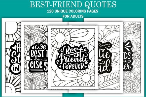 Best-Friend Quotes Coloring Book: Graphics & Coloring Pages Amp