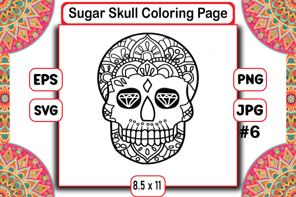 Sugar Skull Coloring Pages 6: Graphics & Coloring Pages Amp